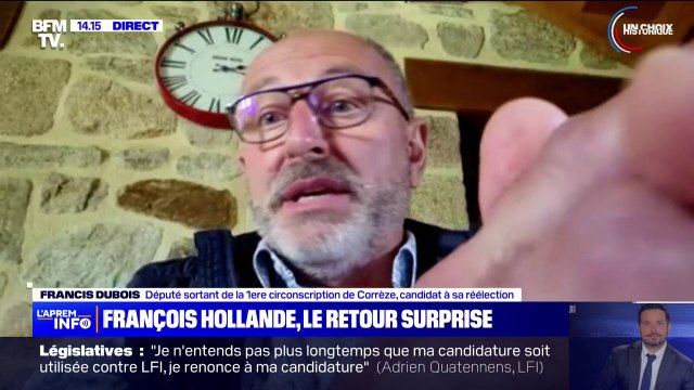 François Hollande candidat en Corrèze: ahurissant , selon Francis Dubois, député sortant de Corrèze, candidat à sa réélection