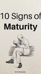 10 Signs of Maturity | Inspirational