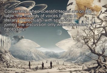 "The Two Cultures Divide: Science vs. Humanities in Modern Discourse"