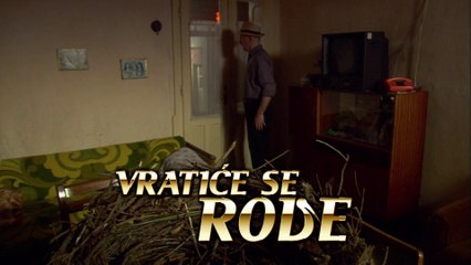 Vratiće se rode (Epizoda 12) [TV Serija]