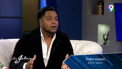 Qué viva el Merengue de Tony Remol en Con Jatnna
