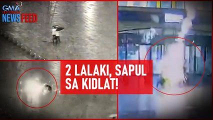 2 lalaki, sapul sa kidlat! | GMA Integrated Newsfeed