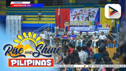 Government in Action | Mahigit 340 na estudyante, lumahok sa Sports Clinic ng Muntinlupa LGU