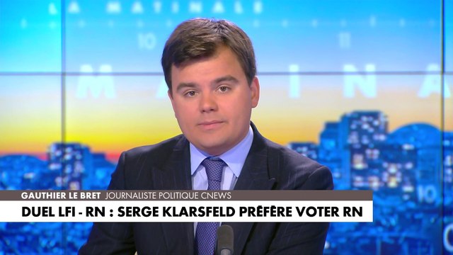 L'édito de Gauthier Le Bret : «Duel LFI-RN : Serge Klarsfeld préfère voter RN»