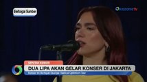 Catat! Dua Lipa bakal Gelar Konser di Jakarta 9 November 2024