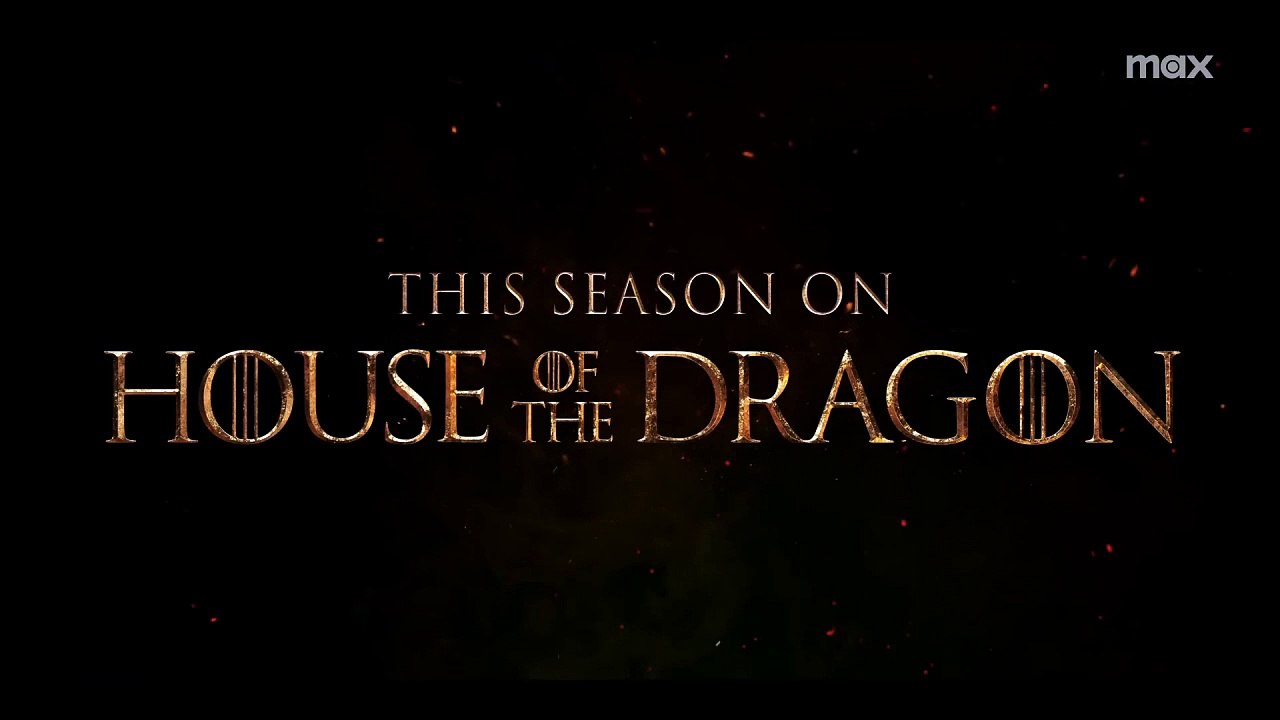 House Of The Dragon - staffel 2 Trailer (5) OV