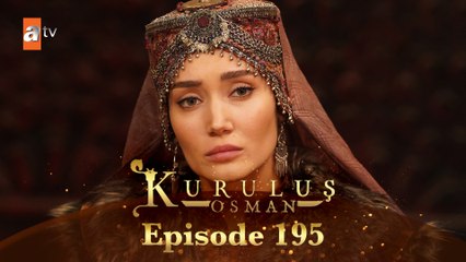 Kuruluş Osman Urdu - Season 5 Episode 195 | Epic Battles & New Alliances ⚔️
