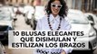 10 blusas elegantes que disimulan y estilizan los brazos