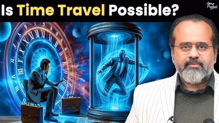 Is time travel possible? || Acharya Prashant, at IIT-Delhi (2023)