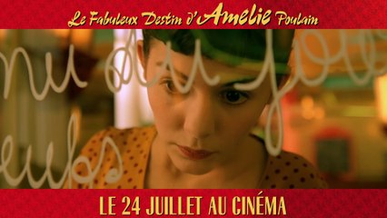 AMÉLIE POULAIN - Ressortie exceptionnelle le 24 juillet au cinéma - Bande-annonce officielle VF