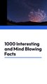 1000 INTERESTING AND MIND BLOWING FACTS PART 34