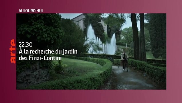 A la recherche du jardin des Finzi-Contini - 17 juin