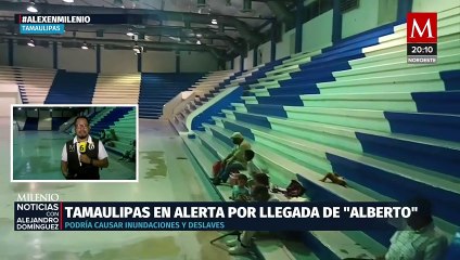 Tamaulipas en alerta ante la inminente llegada de la tormenta 'Alberto'