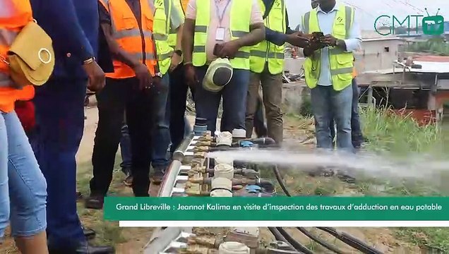 [#Reportage] Grand Libreville : Jeannot Kalima en visite d’inspection des travaux d’adduction en eau potable