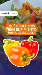¿Qué beneficios tiene el pimiento para la salud?