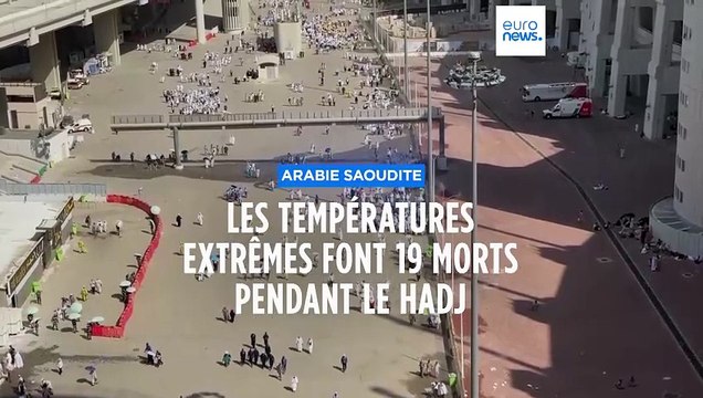 Arabie saoudite : au moins 19 personnes sont mortes pendant le pèlerinage du Hadj