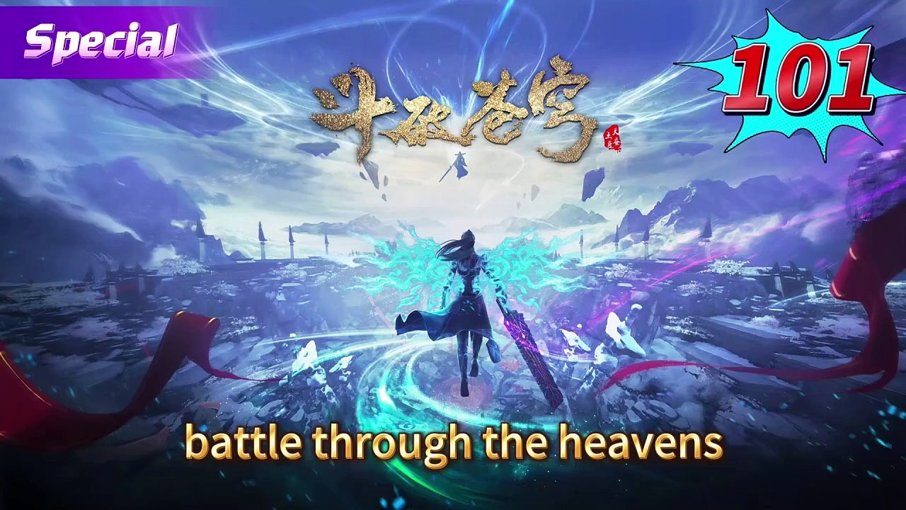 Battle through the heavens Ep 101 | Multi Sub