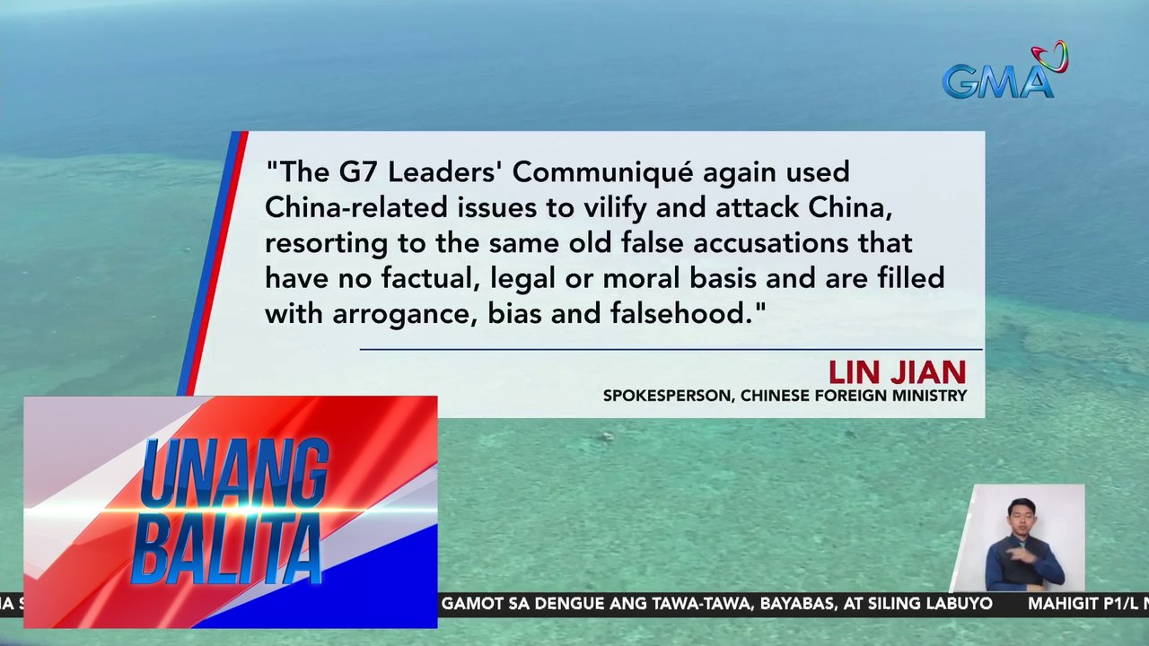 Chinese Foreign Ministry, inalmahan ang G7 | Unang Balita