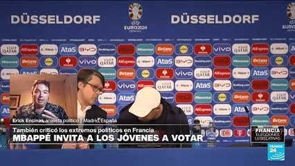 Erik Encinas: 'Kylian Mbappé se refirió a que la gente vote con conciencia’