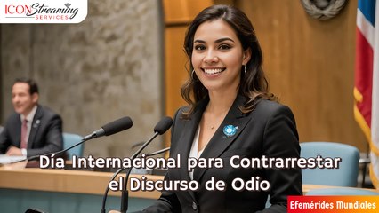 ¡Alto al Discurso de Odio! Conoce su Día Internacional