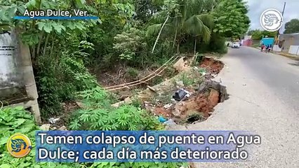Temen colapso de puente en Agua Dulce; cada día más deteriorado