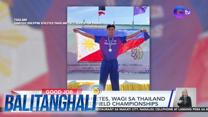 Ilang Pinoy athletes, wagi sa Thailand Open Track and Field Championships | Balitanghali