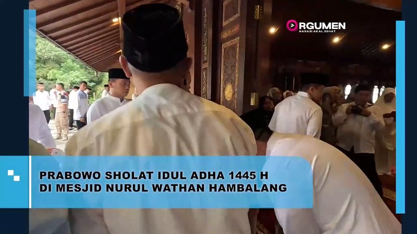 Prabowo Laksanakan Sholat Idul Adha 1445 H Di Mesjid Nurul Wathan Hambalang