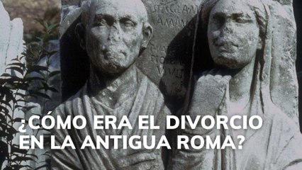 ¿Cómo era el divorcio en la Antigua Roma? Descubre sus secretos 🏛️