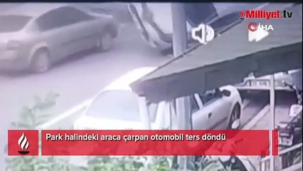 Park halindeki araca çarpan otomobil ters döndü