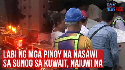 Video herunterladen: Labi ng mga Pinoy na nasawi sa sunog sa Kuwait, naiuwi na | GMA Integrated Newsfeed