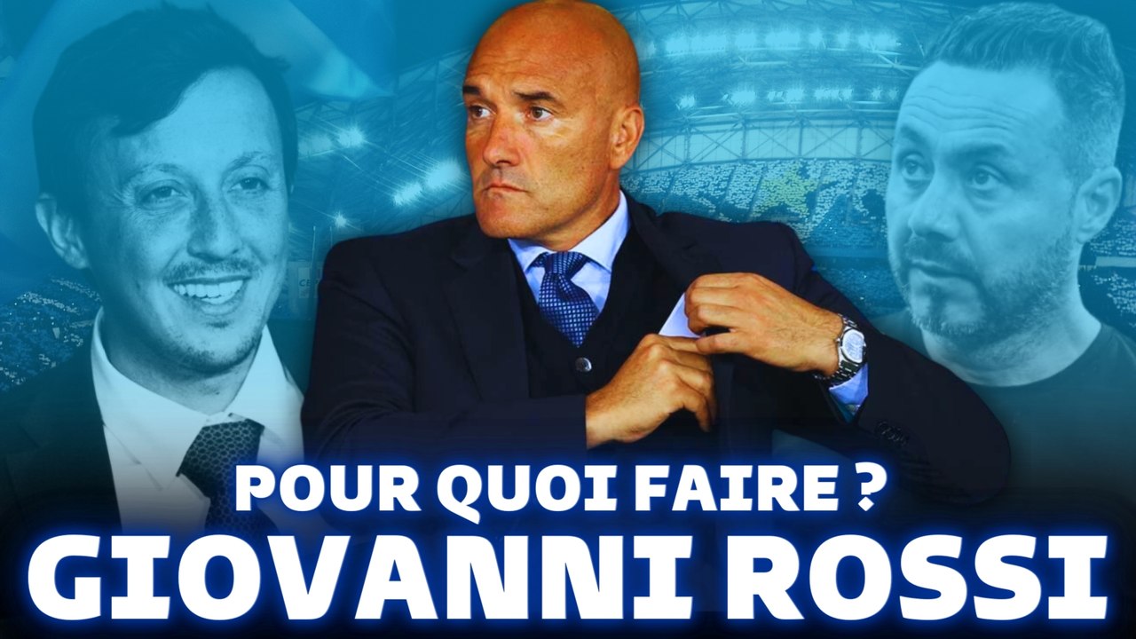  OM : qui est GIOVANNI ROSSI ? Le 1er choix fort de DE ZERBI !