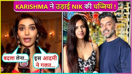 Karishma Tanna BLAMES Nikhil Patel For Doing Wrong With Dalljiet Kaur