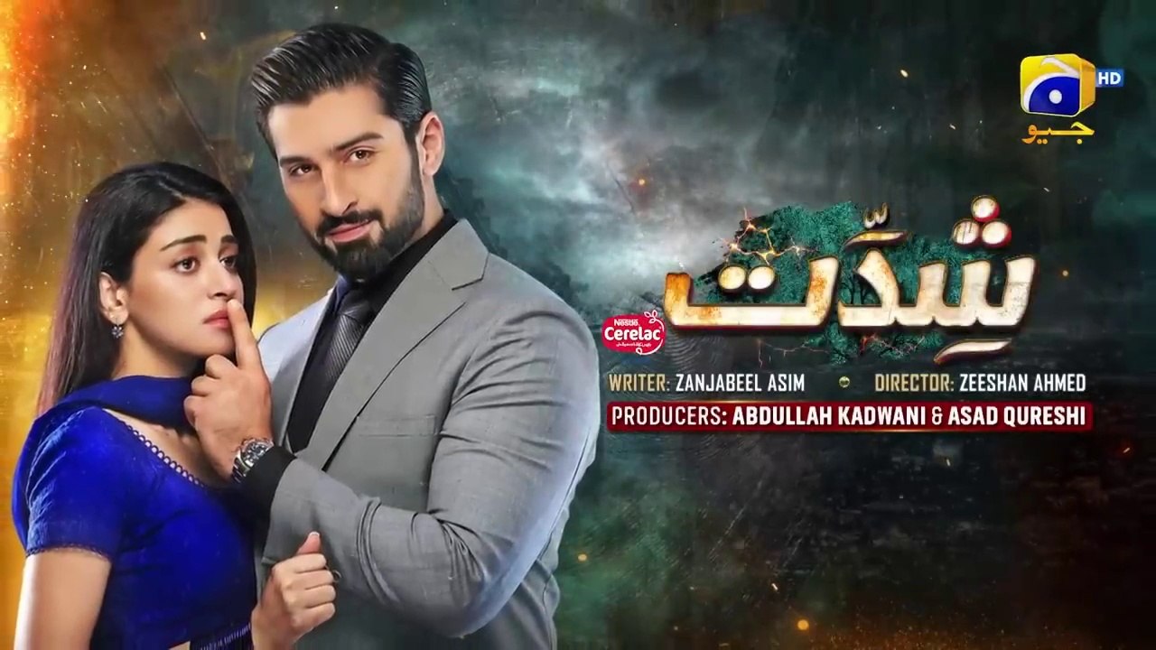 المسلسل الباكستاني شدات الحلقة 32 مترجمة للعربية | المسلسل الباكستاني Shiddat الحلقة 32 مترجمة للعربية