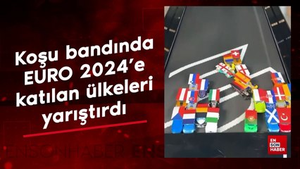 Koşu bandında EURO 2024’e katılan ülkeleri yarıştırdı