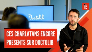 Ces charlatans encore présents sur Doctolib