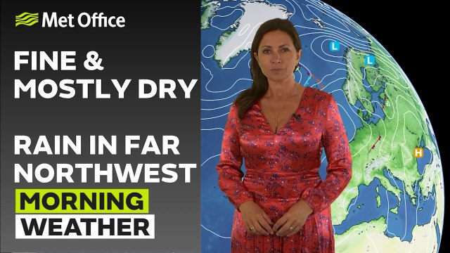 Met Office Morning Weather Forecast 19/06/24- Mainly dry for most with some sunshine sunshine