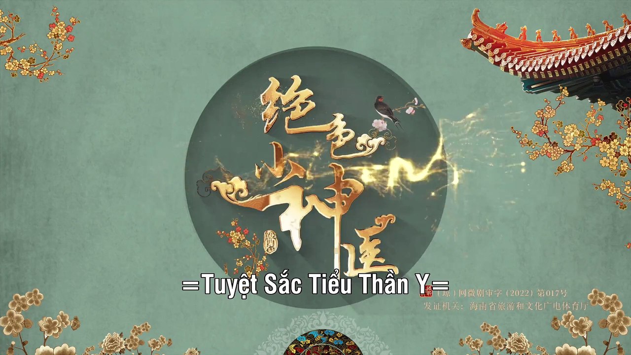 Tuyệt Sắc Tiểu Thần Y - Tập 15 (Full HD - Vietsub)