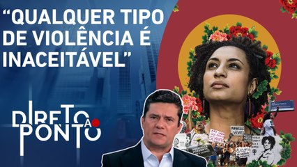 “Assassinato de Marielle Franco não pode ficar impune”, afirma Sergio Moro | DIRETO AO PONTO