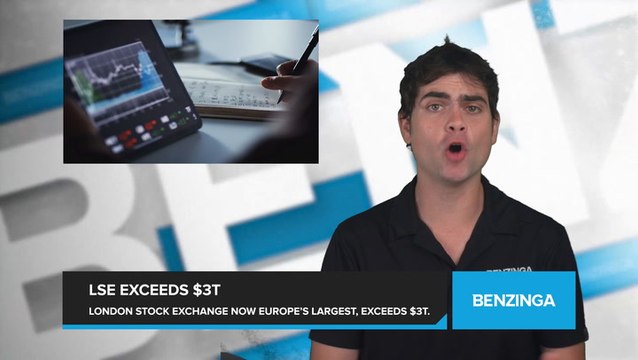 London Stock Exchange Surpasses Paris, Becomes Europe's Largest Stock Market, Exceeds $3 Trillion in Total Value