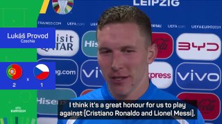Provod honoured to tick facing Ronaldo and Messi off bucket list