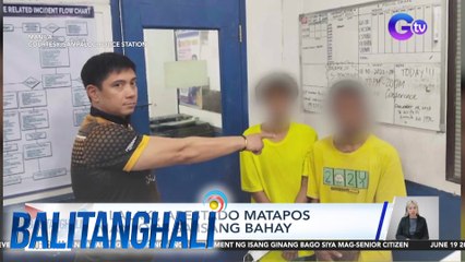 2 lalaki, arestado matapos manloob sa isang bahay | Balitanghali