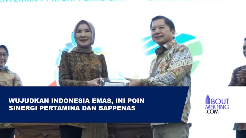 PERTAMINA DAN BAPPENAS BERSINERGI UNTUK MENDUKUNG TRANSFORMASI INDONESIA