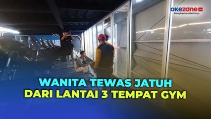 Download Video: Heboh Wanita Tewas Terjatuh dari Lantai 3 Tempat Gym di Pontianak