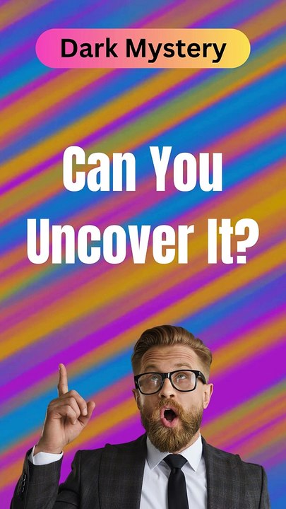 Dark Mystery | Riddle Challenge