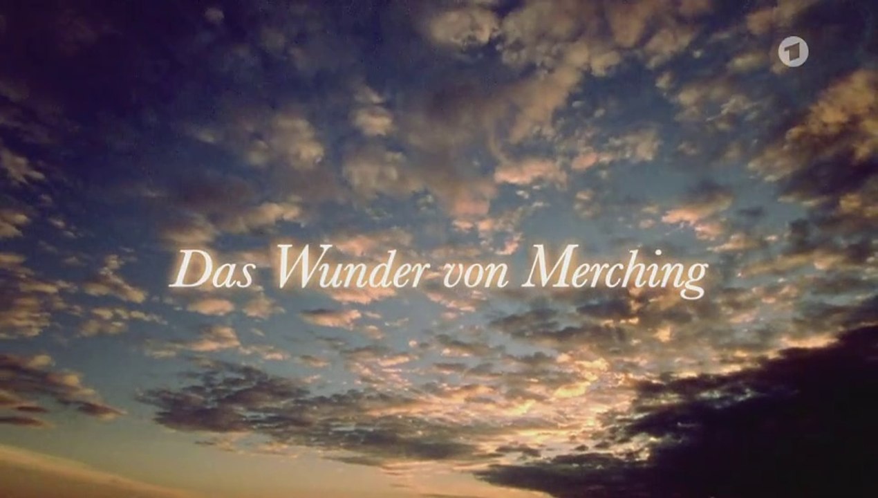 Das Wunder von Merching