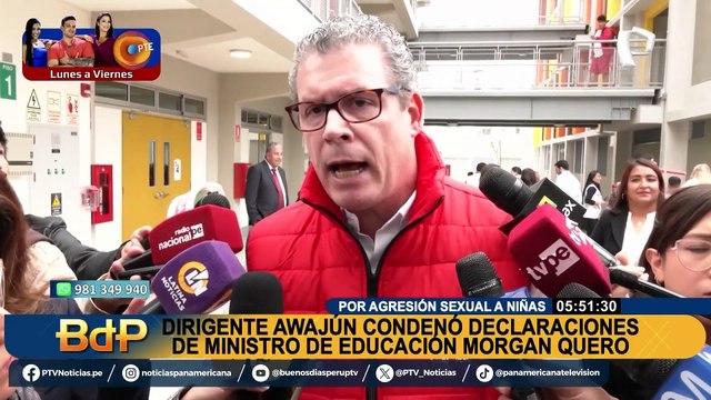 Dirigente awajún condena declaraciones de ministro Quero sobre agresión sexual a niñas: Es una forma de discriminación