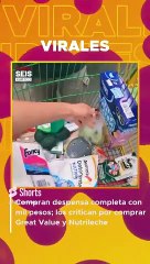 Compran despensa completa con mil pesos; los critican por comprar Great Value y Nutrileche