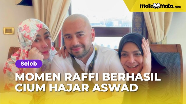 Raffi Ahmad Unggah Momen Berhasil Cium Hajar Aswad