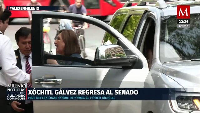 Xóchitl Gálvez regresa al Senado y aborda la reforma al Poder Judicial