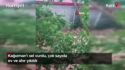 Kağızman’ı sel vurdu, çok sayıda ev ve ahır yıkıldı